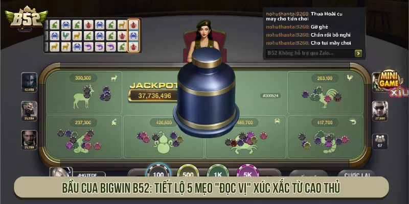 Bầu Cua Bigwin B52 Và 5 Mẹo Đọc Vị Xúc Xắc Từ Cao Thủ Bầu Cua Bigwin B52: Tiết Lộ 5 Mẹo "Đọc Vị" Xúc Xắc Từ Cao Thủ