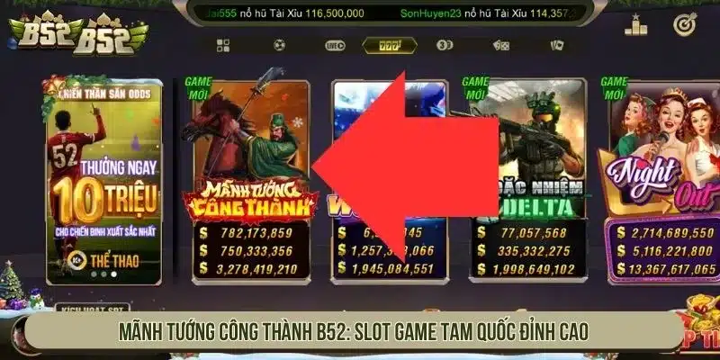 Mãnh Tướng Công Thành B52 Với Hệ Biểu Tượng Đa Dạng Mãnh tướng công thành B52