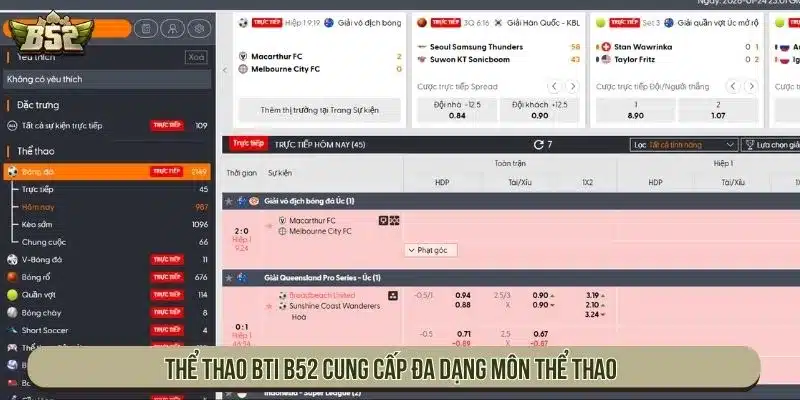 Cá Cược Thể Thao BTI B52 Chuyên Nghiệp Thưởng Lớn Nhất Thể thao BTI B52 cung cấp đa dạng môn thể thao